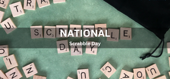 National Scrabble Day [राष्ट्रीय स्क्रैबल दिवस]